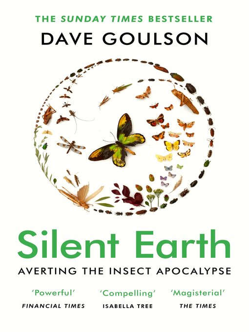 Title details for Silent Earth by Dave Goulson - Available